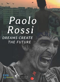 Watch Paolo Rossi, The Heart of a Champion