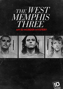 Watch The West Memphis Three: An ID Murder Mystery