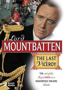 Watch Lord Mountbatten: The Last Viceroy