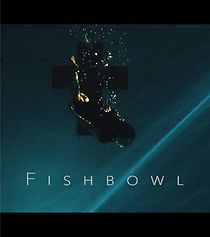 Watch Fishbowl (Short 2020)