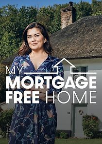 Watch My Mortgage Free Home
