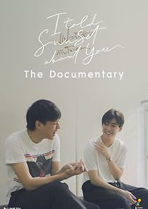 Watch I Told Sunset About You The Documentary