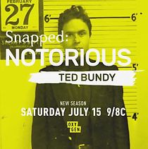 Watch Snapped Notorious: Ted Bundy