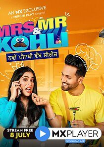 Watch Mrs. and Mr. Kohli