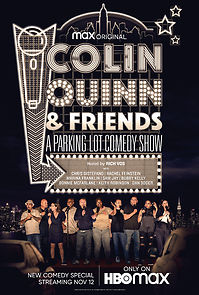Watch Colin Quinn & Friends: A Parking Lot Comedy Show (TV Special 2020)
