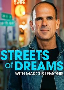 Watch Streets of Dreams with Marcus Lemonis