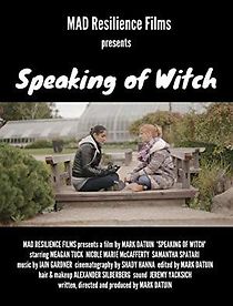 Watch Speaking of Witch