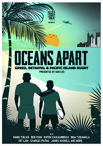 Watch Oceans Apart: Greed, Betrayal and Pacific Island Rugby