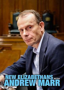 Watch New Elizabethans with Andrew Marr