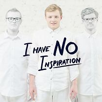 Watch Thom Artway: I Have No Inspiration