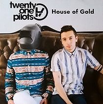 Watch Twenty One Pilots: House of Gold