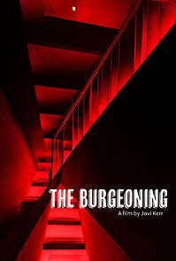 Watch The Burgeoning (Short 2024)