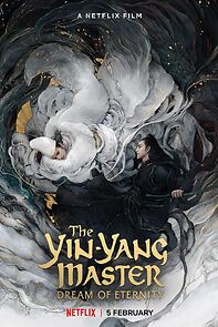 Watch The Yin-Yang Master: Dream of Eternity