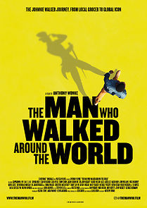 Watch The Man Who Walked Around the World