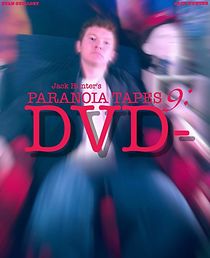 Watch Paranoia Tapes 9: DVD-