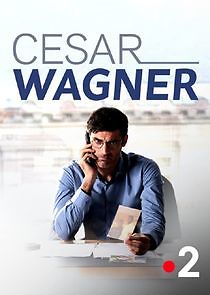 Watch César Wagner