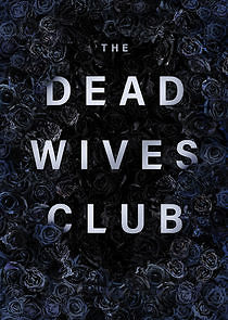 Watch The Dead Wives Club