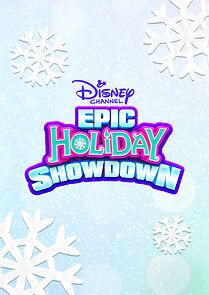 Watch Disney Channel Epic Holiday Showdown (TV Special 2020)