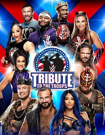 Watch WWE Tribute to the Troops (TV Special 2020)
