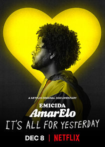 Watch Emicida: AmarElo - It's All for Yesterday