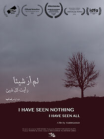 Watch I have seen nothing, I have seen all (Short 2019)