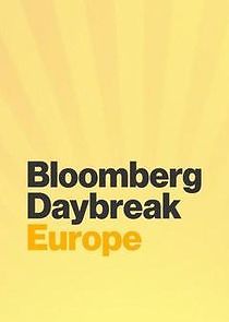 Watch Bloomberg Daybreak: Europe