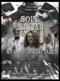 Watch Sole Sistah: A Comic Ruse Tale