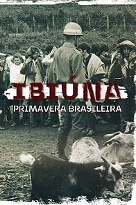 Watch Ibiuna - Primavera Brasileira