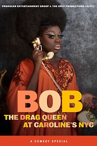 Watch Bob the Drag Queen: Live at Caroline's (TV Special 2020)