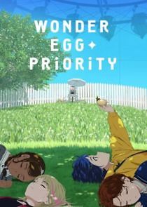 Watch Wonder Egg Priority