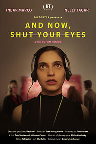 Watch And Now Shut Your Eyes (Short 2020)
