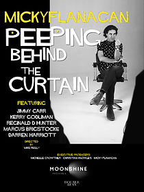 Watch Micky Flanagan: Peeping Behind the Curtain