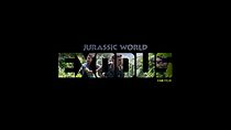 Watch Exodus: Jurassic World Fan Film (Short 2018)