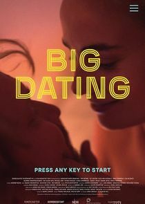 Watch Big Dating