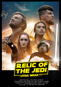 Watch Relic of the Jedi: A Star Wars Story (Short 2020)