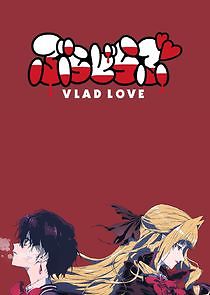 Watch Vlad Love