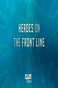 Watch Heroes on the Front Line (TV Special 2020)
