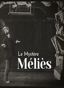 Watch The Méliès Mystery
