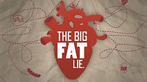 Watch The Big Fat Lie