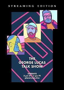 Watch The George Lucas Talk Show