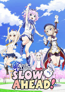 Watch Azur Lane: Slow Ahead!