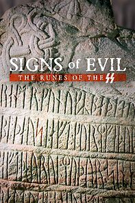 Watch Signs of Evil - The Runes of the SS