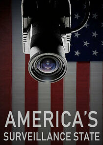 Watch America's Surveillance State