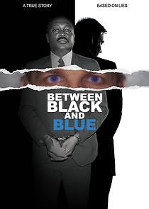 Watch Between Black and Blue