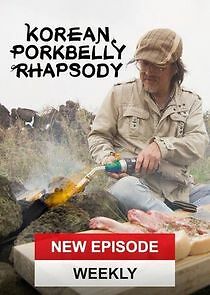 Watch Korean Pork Belly Rhapsody