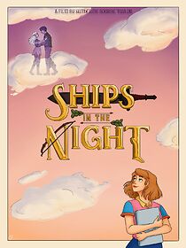 Watch Ships in the Night (Short 2021)