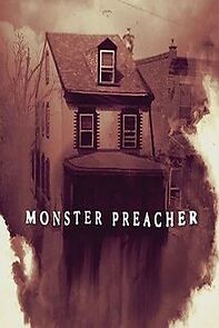 Watch Monster Preacher (TV Special 2021)