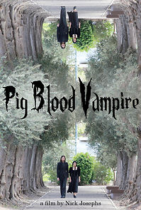 Watch Pig Blood Vampire