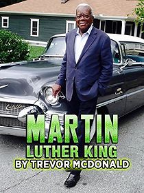 Watch Martin Luther King by Trevor McDonald