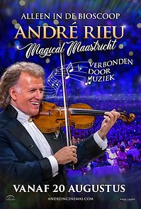 Watch André Rieu: Magical Maastricht